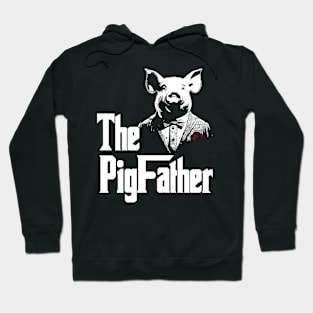 The Pigfather Funny Farmer Hoodie